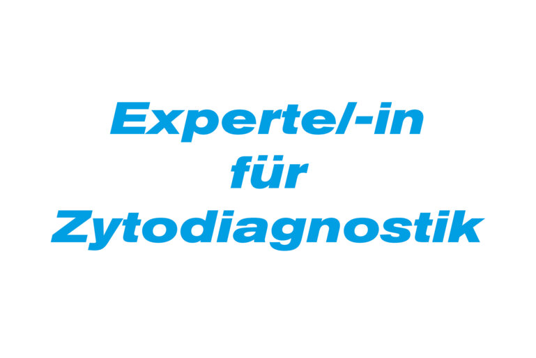 Experte/-in für Zytodiagnostik